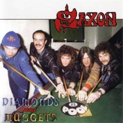 Saxon : Diamonds & Nuggets